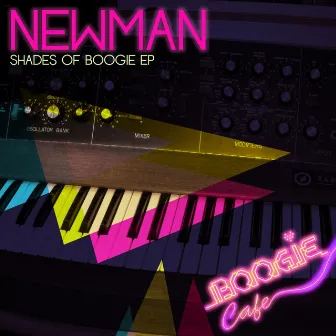 Shades Of Boogie EP by Newman