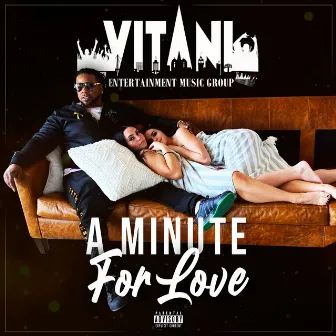 A Minute For Love by Vitani