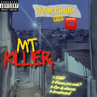 Bem-Vindo ao Cl by Mt Killer