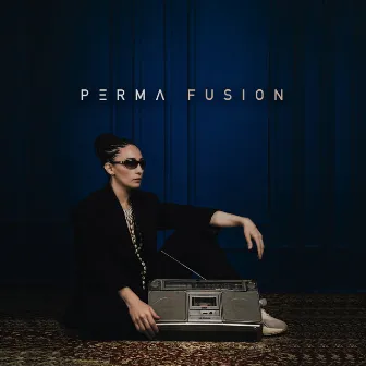 Fusion by Perma