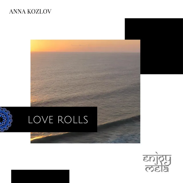 Love Rolls - Original Mix