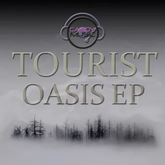 Oasis Ep by Tourist