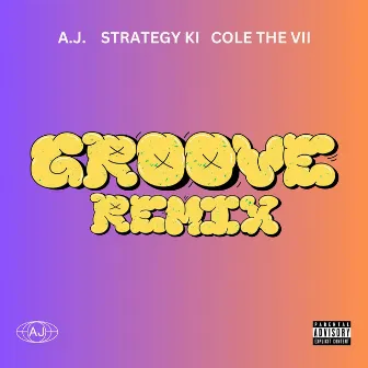 Groove (Remix) by Cole The VII