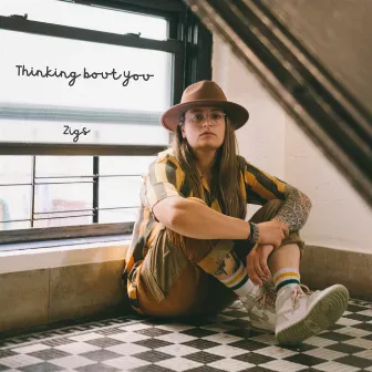 Thinking Bout You by Zigs