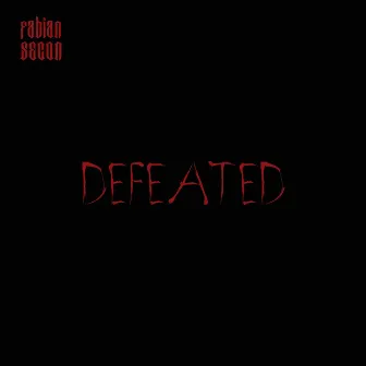 Defeated by Fabian Secon