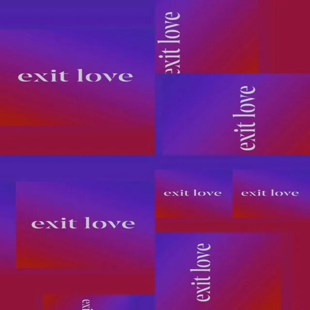 Exit Love - phygician Remix