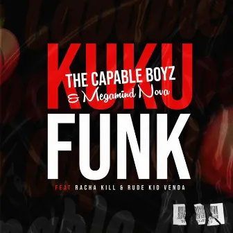 Kuku Funk by Megamind Nova