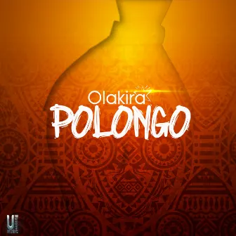 Polongo by Olakira