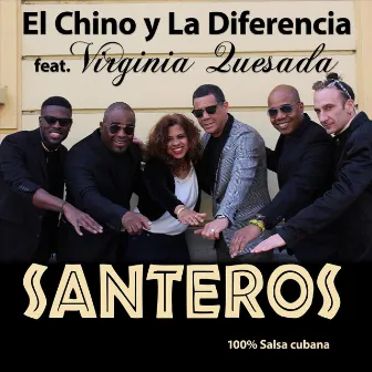 Santeros by El Chino y la Diferencia