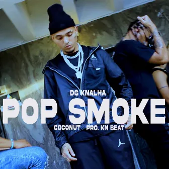 Pop Smoke by COCONUT ONE