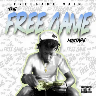 THE FREEGAME MIXTAPE by FreeGame Vain