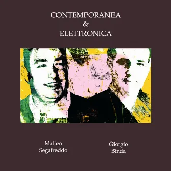 Contemporanea & Elettronica by Giorgio Binda