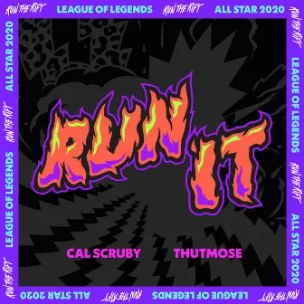 Run It by Thutmose