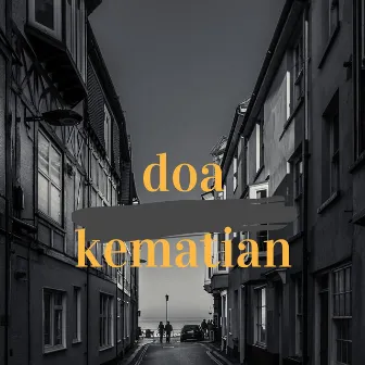 Doa Kematian by Salsabila