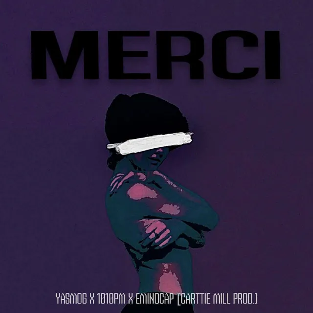 Merci (Prod. by Carttie Mill)