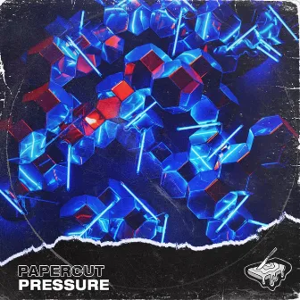 Pressure by Papercut