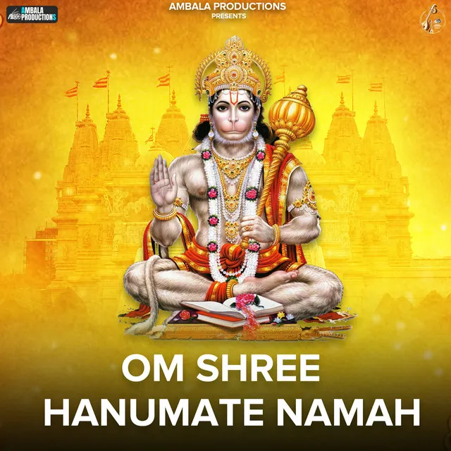 Om Shree Hanumate Namah