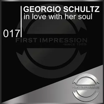 In Love with Her Soul by Georgio Schultz