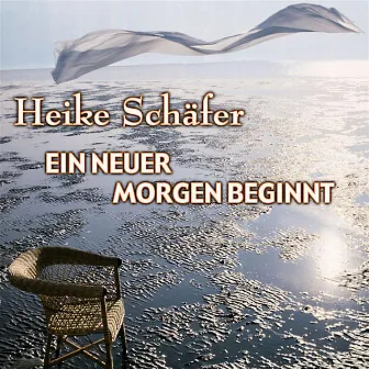 Ein neuer Morgen beginnt by Heike Schäfer