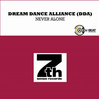 Never Alone by Dream Dance Alliance