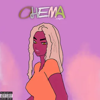 Ohema by Yungwrld