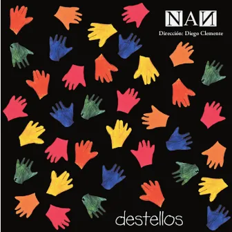 Destellos by NAN