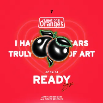 Ready by Emotional Oranges