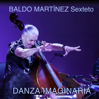 Danza Imaginaria by Baldo Martínez