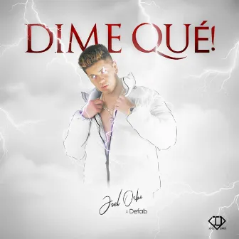 Dime Qué! by Defab