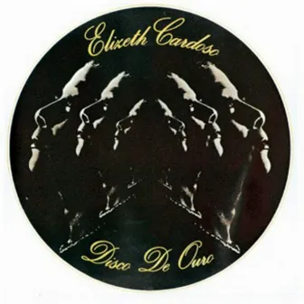 Disco De Ouro by Elizeth Cardoso