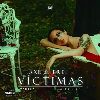 Víctimas by Axl & Frei