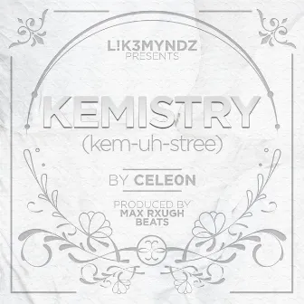 Kemistry by Cele0n