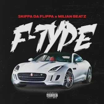 F-Type by Milian Beatz