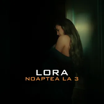 Noaptea La 3 by Lora