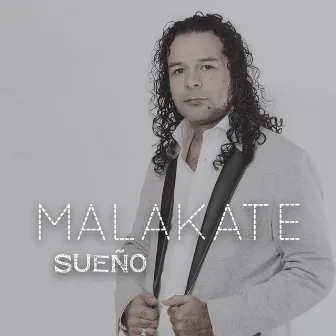 Sueño by Malakate