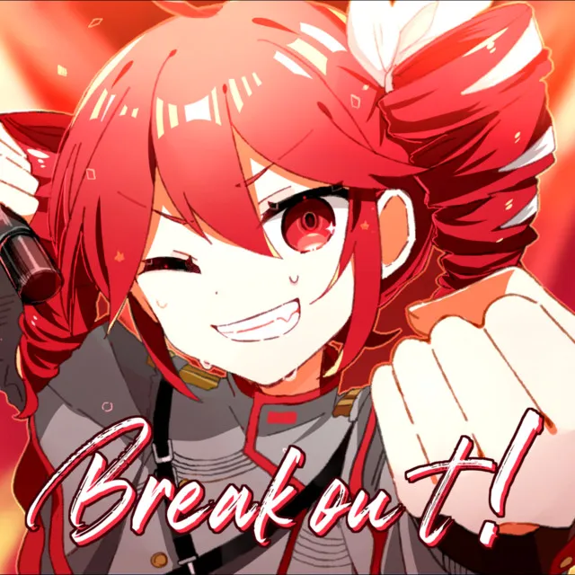 Break out! (feat. KASANE TETO)