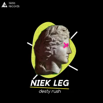 Niek Leg by Desty Rush