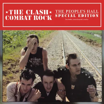 Combat Rock + The People's Hall by The Clash