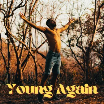 Young Again by Max Kate