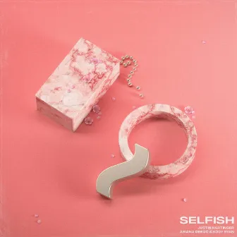 Selfish by Justin Hartinger