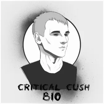 Bio by critical cush