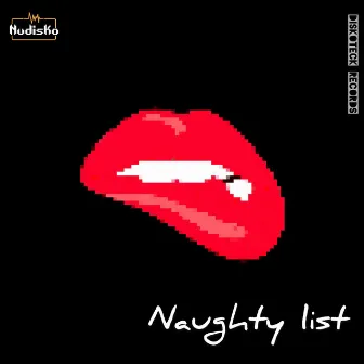 Naughty List by Nudisko