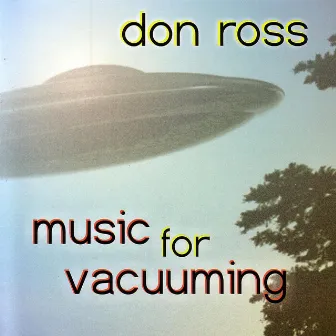 Music for Vacuuming by Don Ross