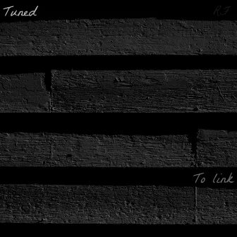 To Link - Single by Tuned