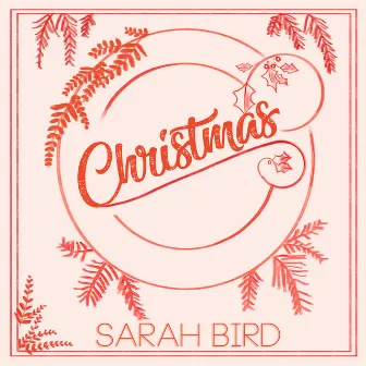 Christmas by Sarah Bird