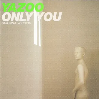 Only You by Yazoo