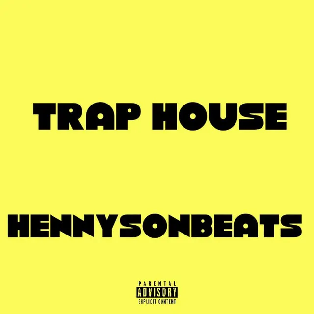 Trap House