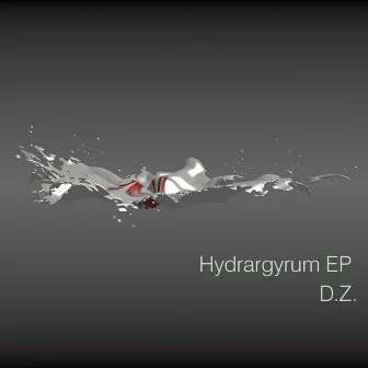 Hydrargyrum by D.Z.