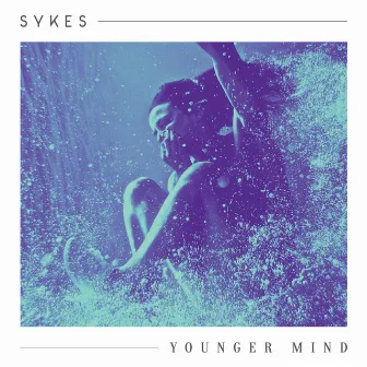 Younger Mind by Sykes