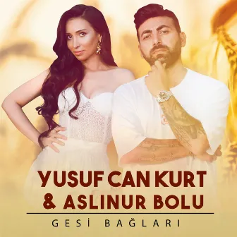 Gesi Bağları by Aslınur Bolu